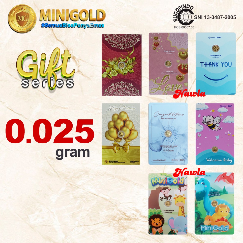 Minigold GIFT Series 0.025 gram Logam Mulia Asli Emas Murni 24 Karat untuk Hadiah Kado Souvenir Hampers 0,025 gr