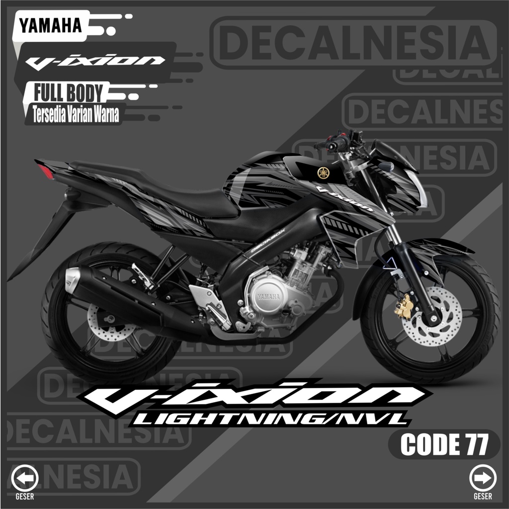 Decalnesia Decal Vixion NVL Lightning New Full Body Stiker 2012 2013 2014 2015 Motor Yamaha Sticker Variasi Modifikasi Racing Keren C77