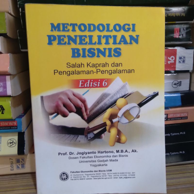 

Metodologi Penelitian Bisnis Edisi 6 By Prof. Dr. Jogiyanto Hartono
