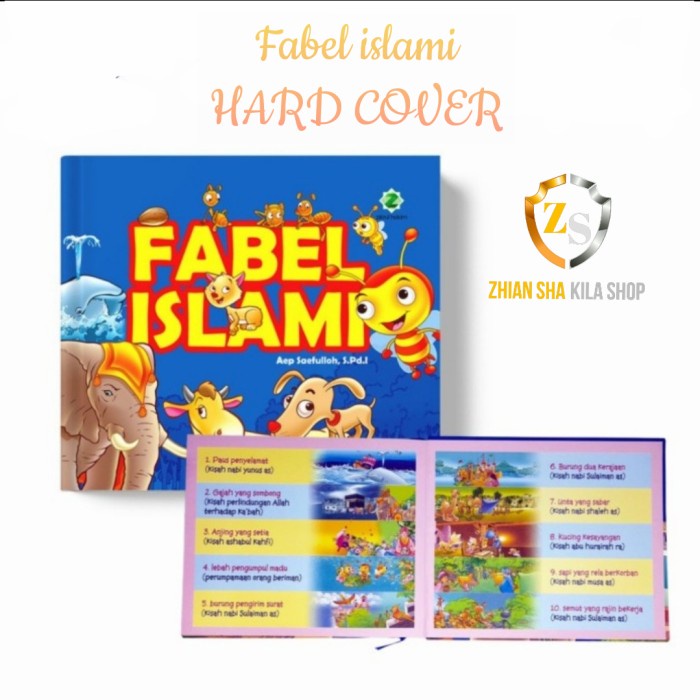 Buku Buku Cerita Anak Islami -Fabel Islami - Hard Cover