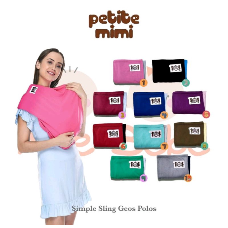Geos Petite Mimi Polos / Gendongan Bayi / Simple Sling