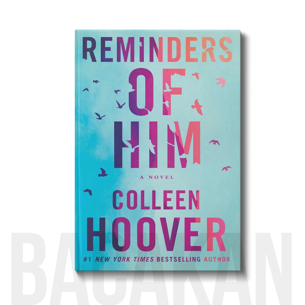 

Reminders of Him - Colleen Hoover