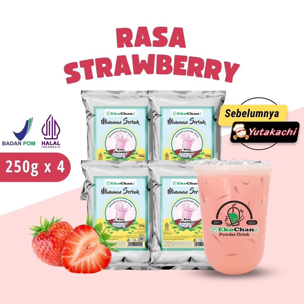 Bubuk Minuman Rasa Strawberry 1Kg (4 pcs) @250gram EkoChan / Serbuk Minuman Instan Strawberry  Aneka Rasa / Powder Drink Stoberi Milkshake / Pusat bumbu