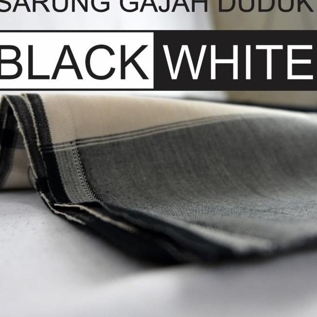 sarung gajah duduk black white berkualitas - gd.asia