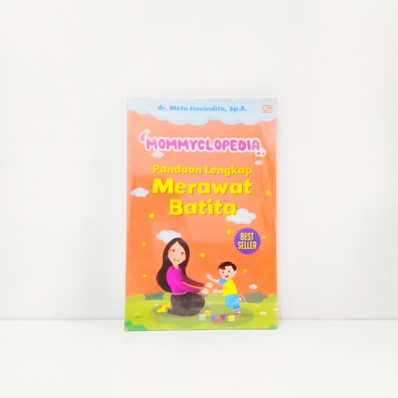 Jual Buku Mommyclopedia Panduan Lengkap Merawat Batita Dr Meta Hanandita Sp A Shopee