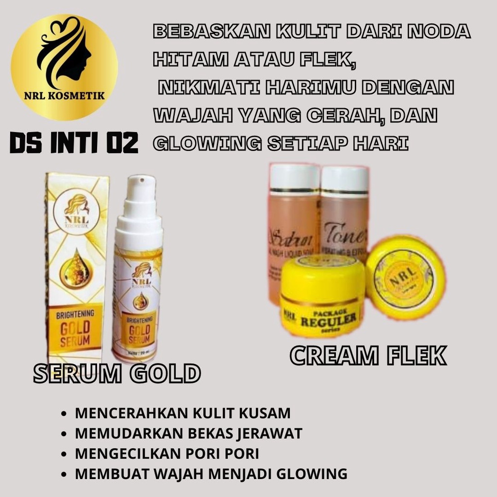 NRL KOSMETIK, PAKET HEMAT, CERAM FLEK + SERUM GOLD, ( FLEK HITAM), 100 % ORI