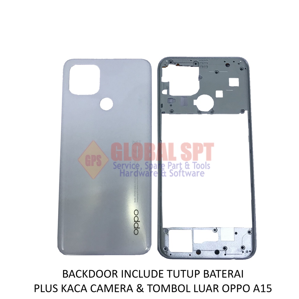 BACKDOOR OPPO A15 INCLUDE TUTUP BATERAI / BACK COVER / TUTUP BELAKANG