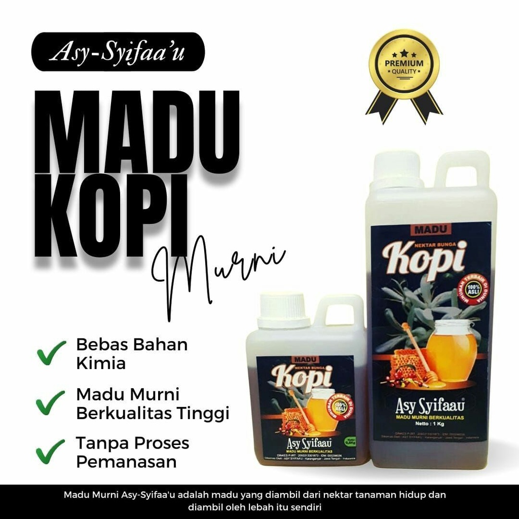 

Madu Kopi Asy - Syifaa'u 1000 gr 1 Kg Madu Hutan Murni 100 Nektar Asli