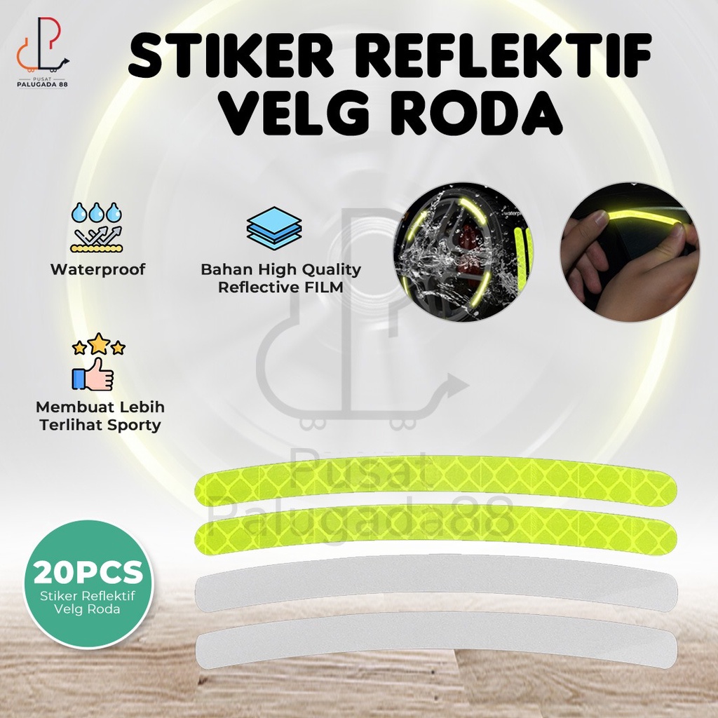 Stiker Reflektor Velg Mobil Motor Sticker Reflector Pantul Cahaya 20pc Reflektif Pelek Roda Dekorasi Safety Ban 20 pc