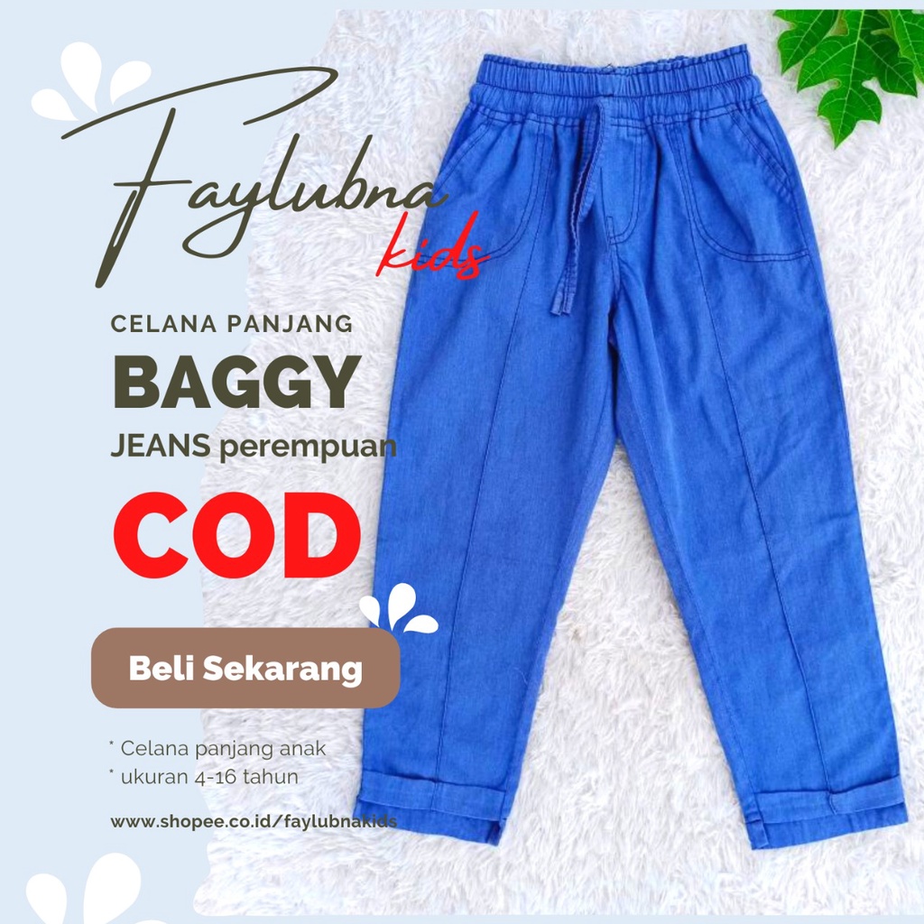 BAGGY PANTS ANAK JEANS 4-16 TAHUN /CELANA JEANS / CELANA JEANS ANAK PEREMPUAN / BAGGY ANAK JEANS /JEANS BAGGY ANAK PEREMPUAN