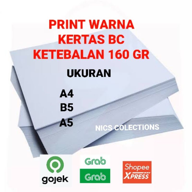 

PRINT WARNA KERTAS BC A4/F4/B5/A5 160/200 Gsm