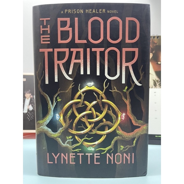 The Blood Traitor (The Prison Healer Trilogy) by Lynette Noni hardcover hc us