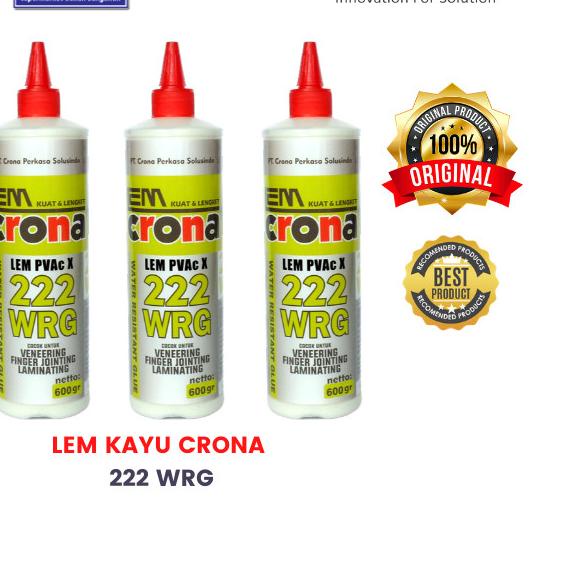 

Lem Kayu Crona 222 WRG 600 gram