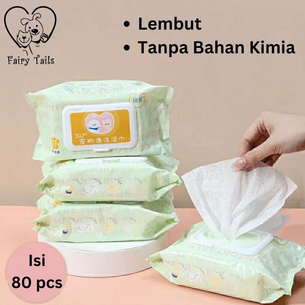 Pet Wipes Wet Tissue Basah Anabul Untuk Anjing Dan Kucing / Tisu Pembersih / Grooming Perawatan Tubuh Isi 80 Pcs