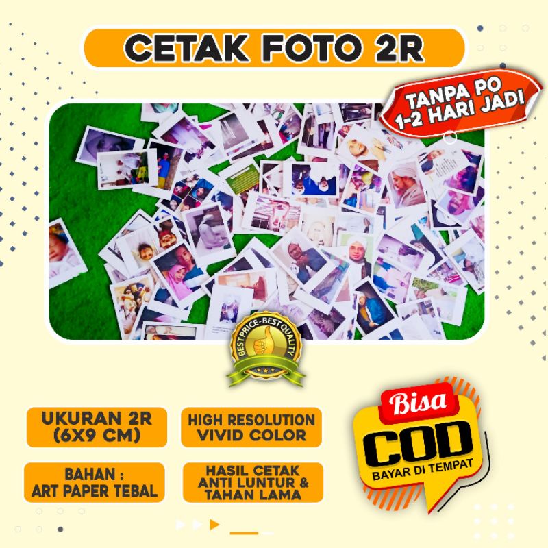 CETAK FOTO 2R ,TANPA PO BISA COD/BAYAR DITEMPAT