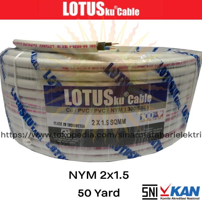 Kabel listrik Lotusku Lotus 2x1.5 2x1,5 NYM Setara Eterna Supreme 50 Y