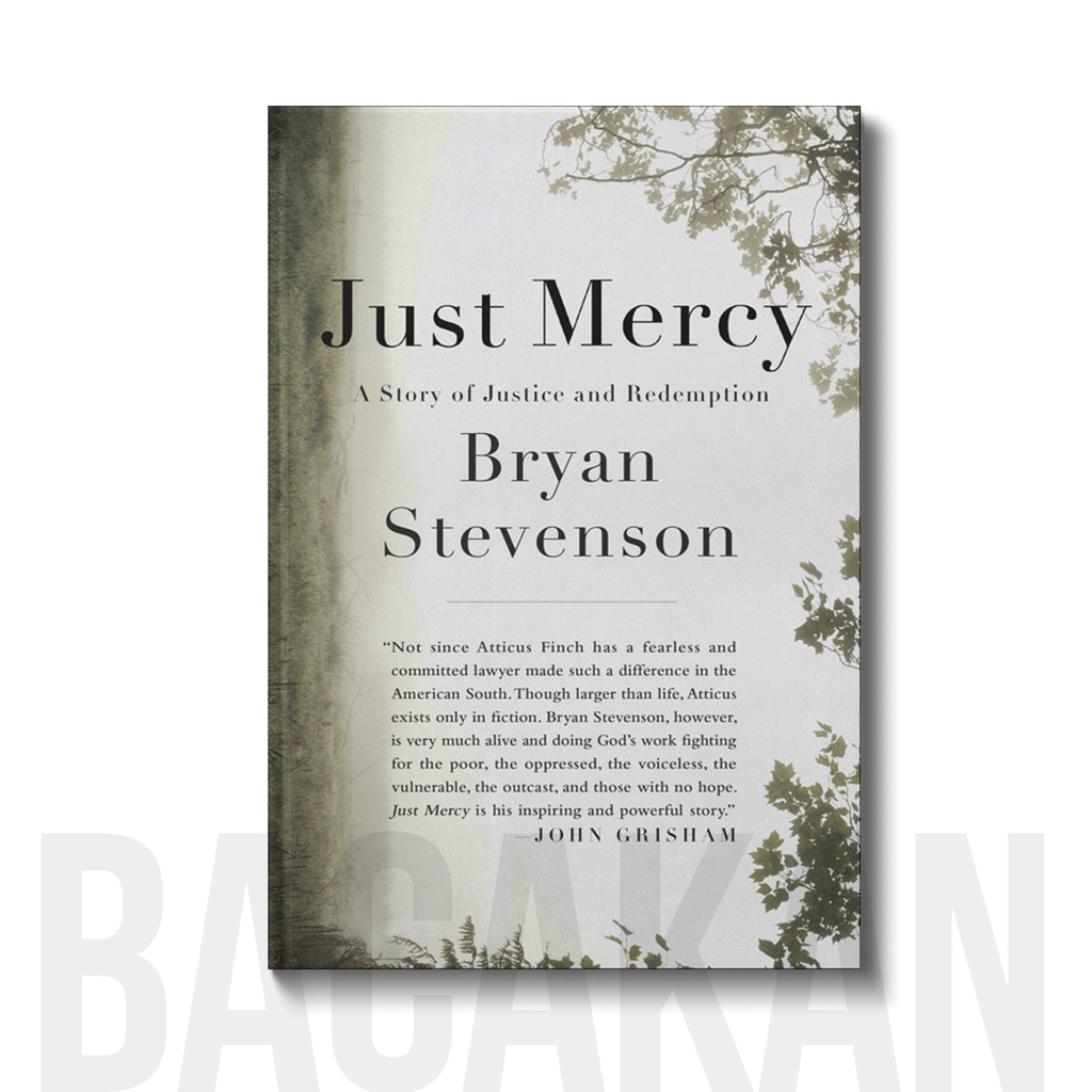 

Just Mercy - Bryan Stevenson