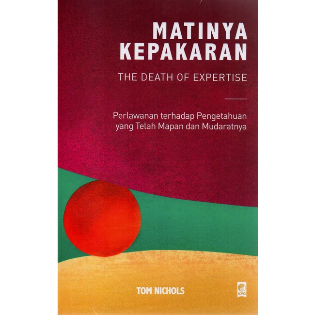 BUKU MATINYA KEPAKARAN - TOM NICHOLS