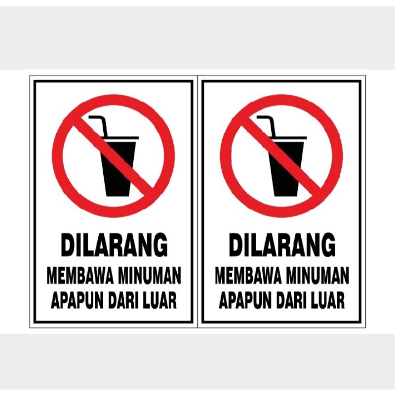 

20×30 cm Stiker dilarang membawa minuman dari luar stiker himbau dilarang membawa minuman dari luar