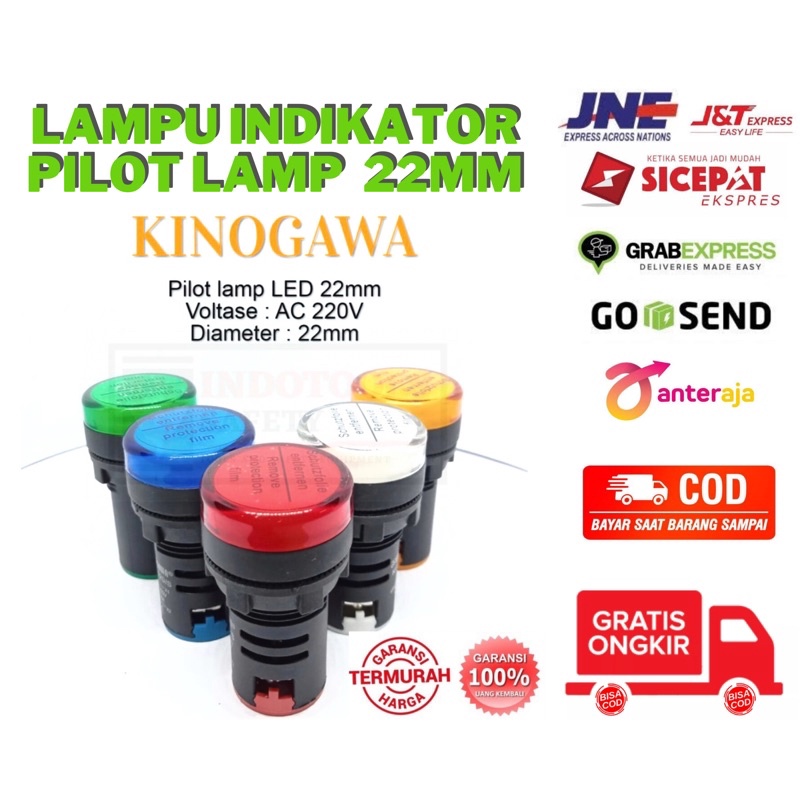 PILOT LAMP LED KINOGAWA 22mm AC220v LAMPU INDIKATOR MERAH PUTIH KUNING BIRU HIJAU