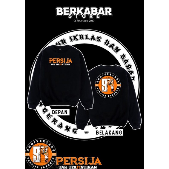 Crewneck Persija Anniv 94 Tahun ”TAK TER94NTIKAN” •BerkabarStore•
