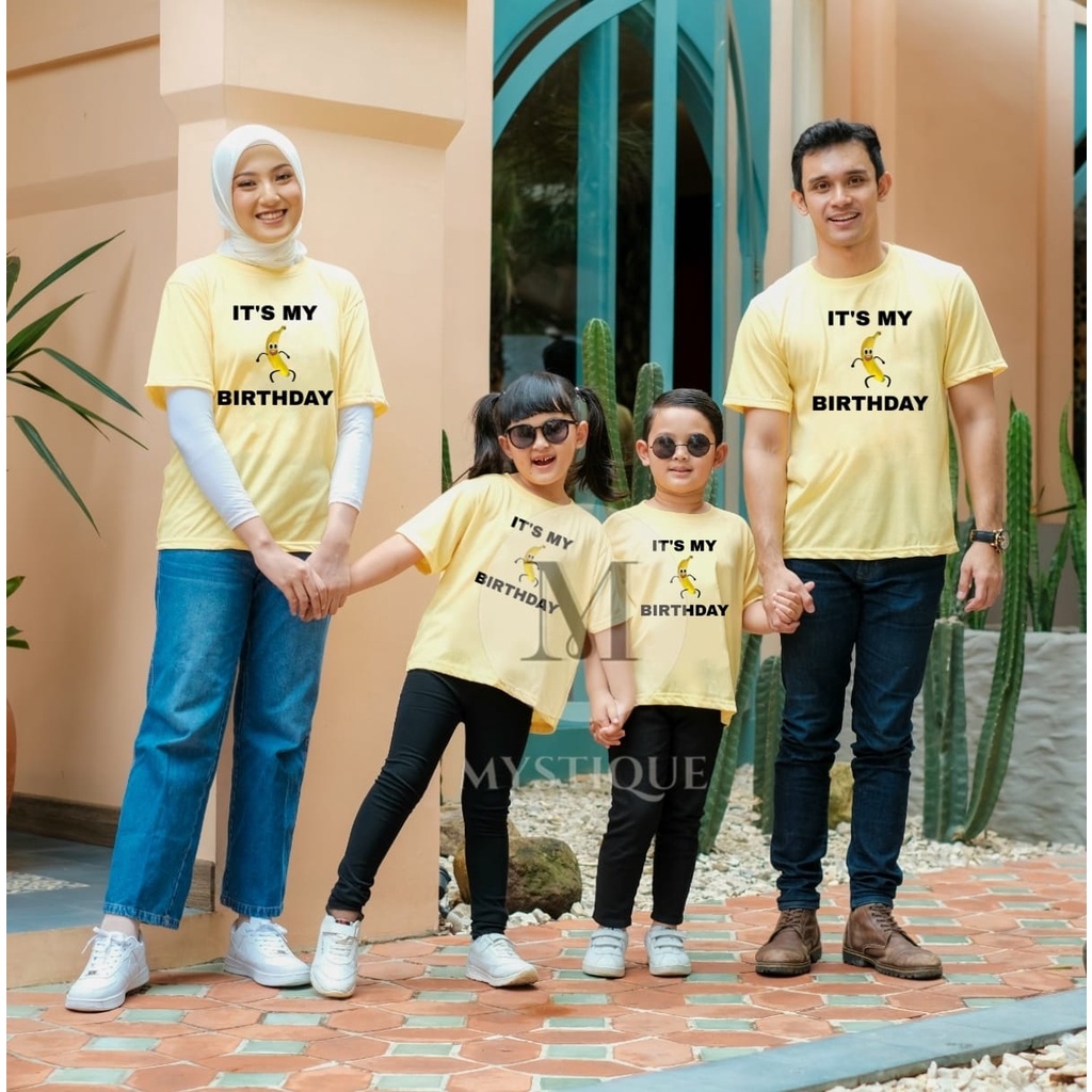 MYSTIQUE.ID-BAJU KAOS IT'S MY BIRTHDAY BANANA T-SHIRT LUCU DAN AESTHETIC