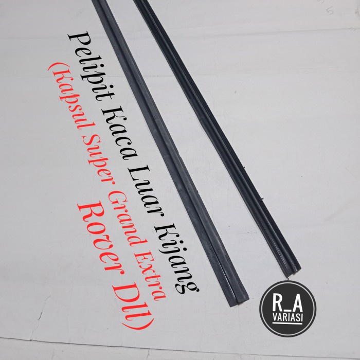 Pelipit - List - Karet Kaca Pintu Luar Kijang Kapsul Super Grand Extra