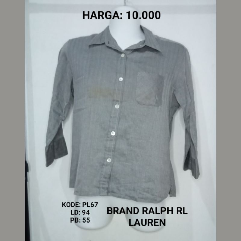 PL67 ATASAN KEMEJA Brand RALPH RL LAUREN