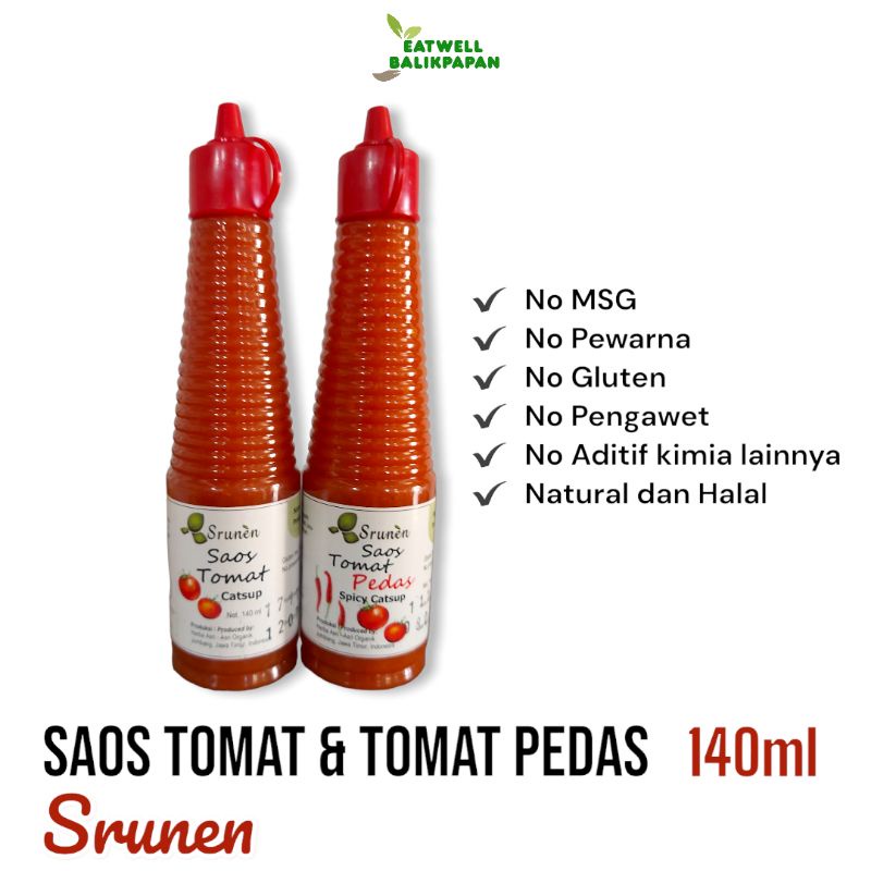 

SRUNEN SAOS TOMAT DAN SAUS TOMAT PEDAS 140ML - GLUTEN FREE - NON MSG NON PENGAWET