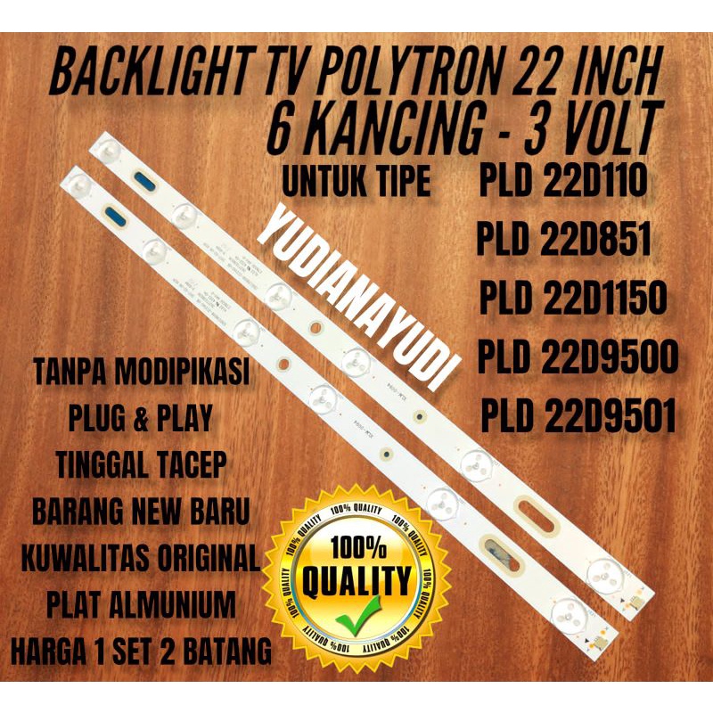 BACKLIGHT TV LED POLYTRON 22INCH PLD22D110 PLD22D851 PLD22D1150 PLD22D9500 PLD22D9501