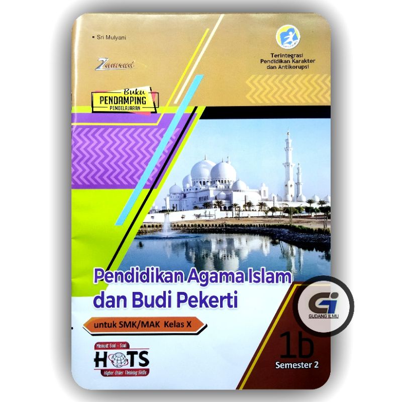 LKS Pendidikan Agama Islam PAI SMK / MAK Kelas 10 X Semester 2 l zamrud l putra nugraha
