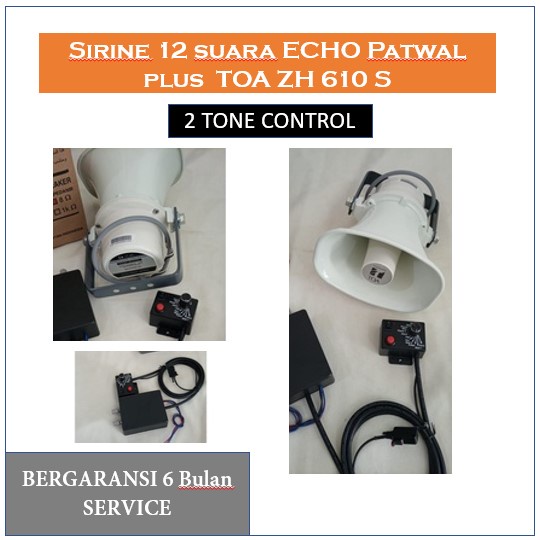 Sirine 12 suara ECHO Patwal plus TOA ZH610S ZH 610 S 610S || Jual Sirene Polisi Gema 50 Watt Klakson