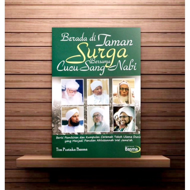 BERADA DITAMAN SURGA BERSAM CUCU SANG NABI