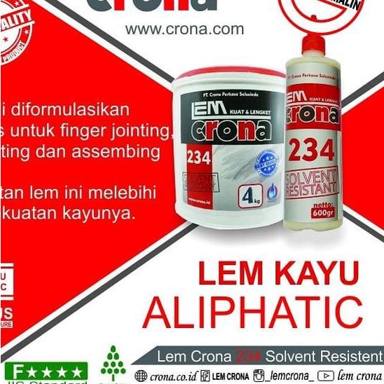 

Lem Crona 234 SR Lem Kayu * ALIPHATIC WOOD GLUE (4 KG)