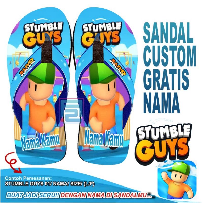 Sandal Custom Karakter  STUMBLE GUYS Nama Free Custom Suka Suka Anak/Dewasa