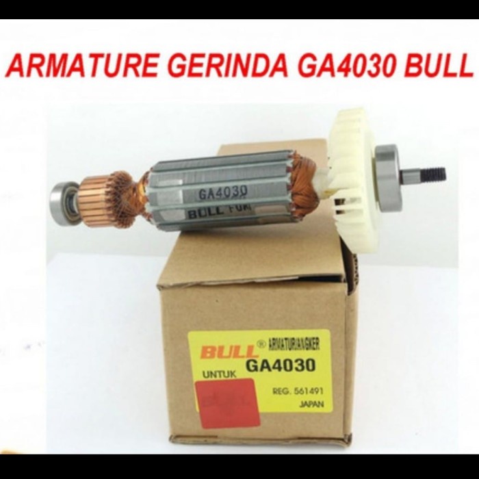 Armature/Angker/Rotor Bull GA4030 for Mesin Gerinda Makita GA 4030