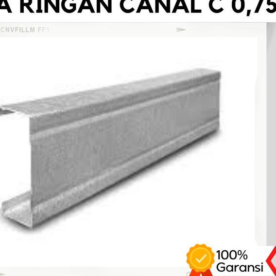 Baja Ringan C75 Canal C 0.75mm Full 6 Meter Baja Ringan 0.75