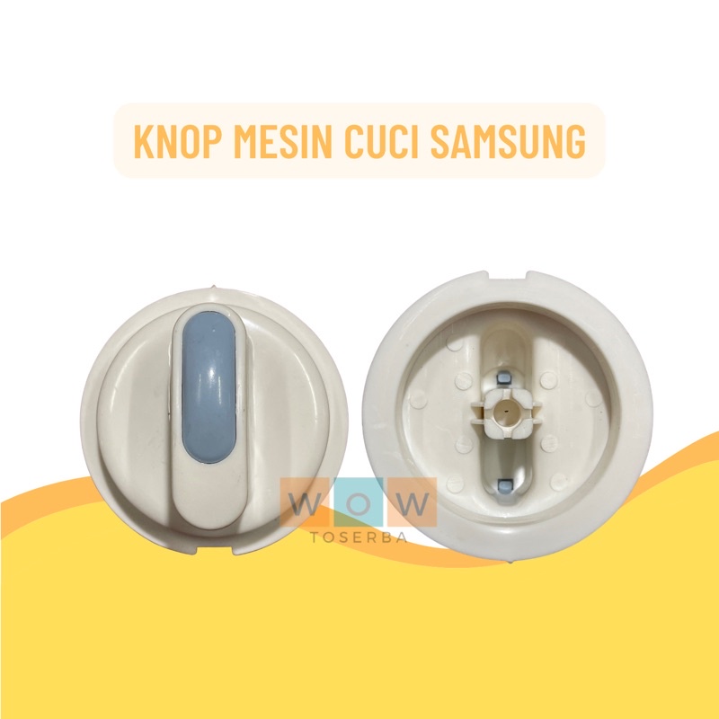 Knop Mesin Cuci Samsung / Kenop Putaran Timer