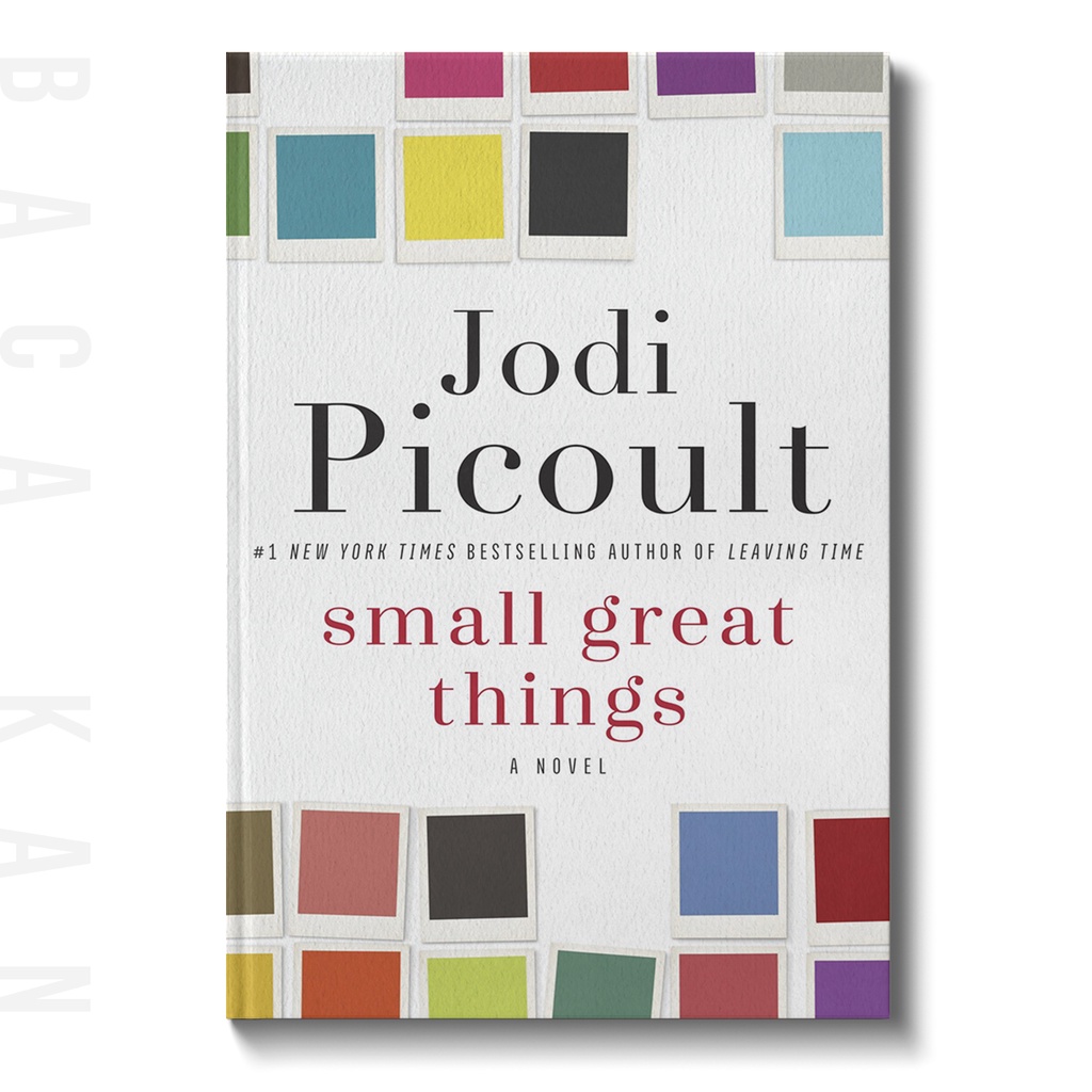 

Small Great Things - Jodi Picoult