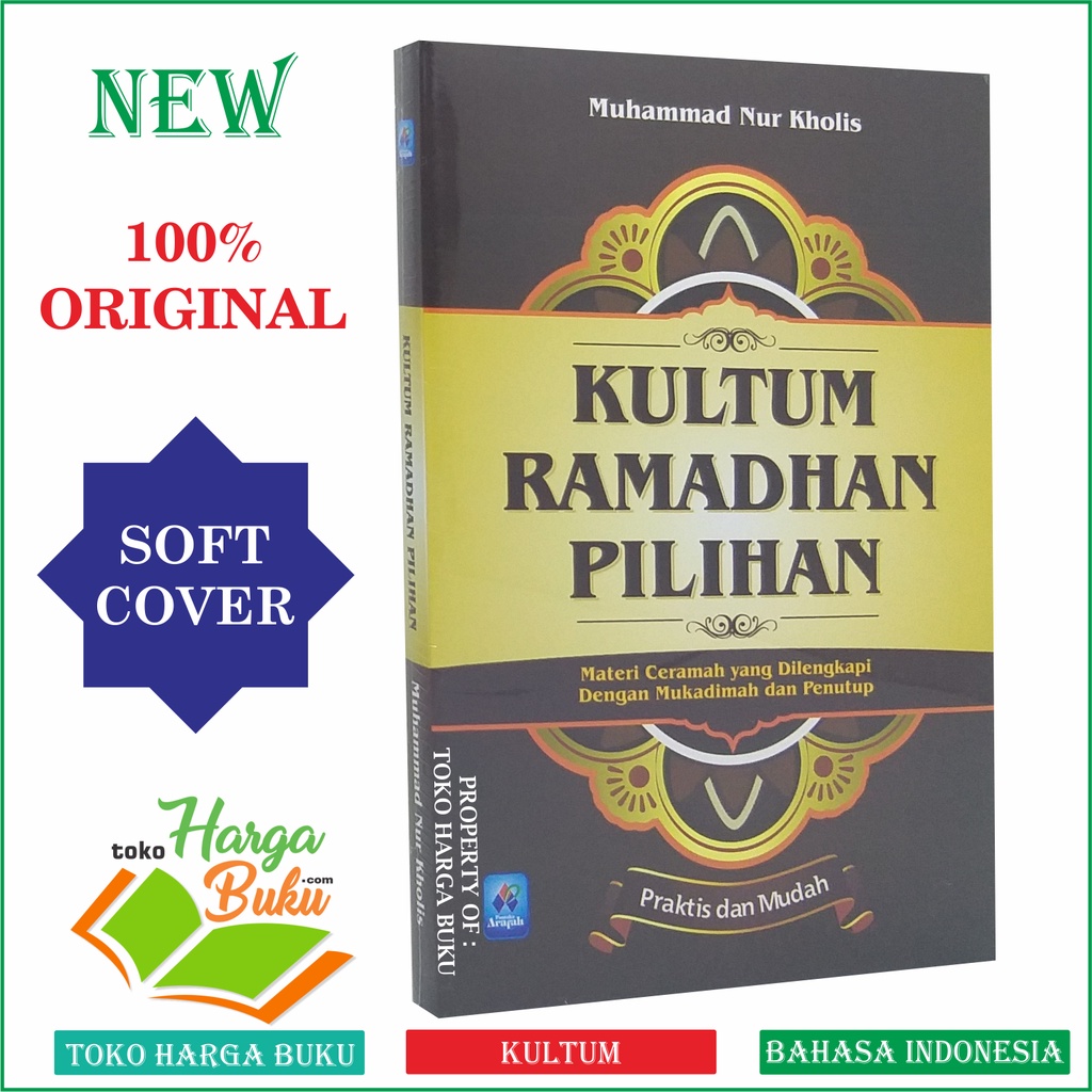 Foto Kultum Ramadhan Pilihan Materi Ceramah Yang Dilengkapi Dengan Mukadimah & Penutup Kuliah Tujuh Menit Romadhon Puasa Khutbah Tausiyah Pidato Siyam - Pustaka Arafah