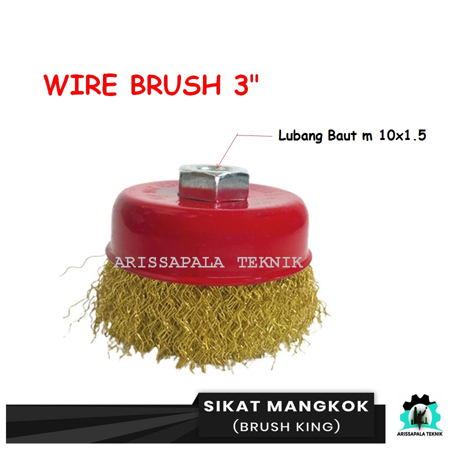 SIKAT KAWAT MANGKOK / SIKAT MANGKOK 3 INCH / SIKAT KAWAT KUNINGAN