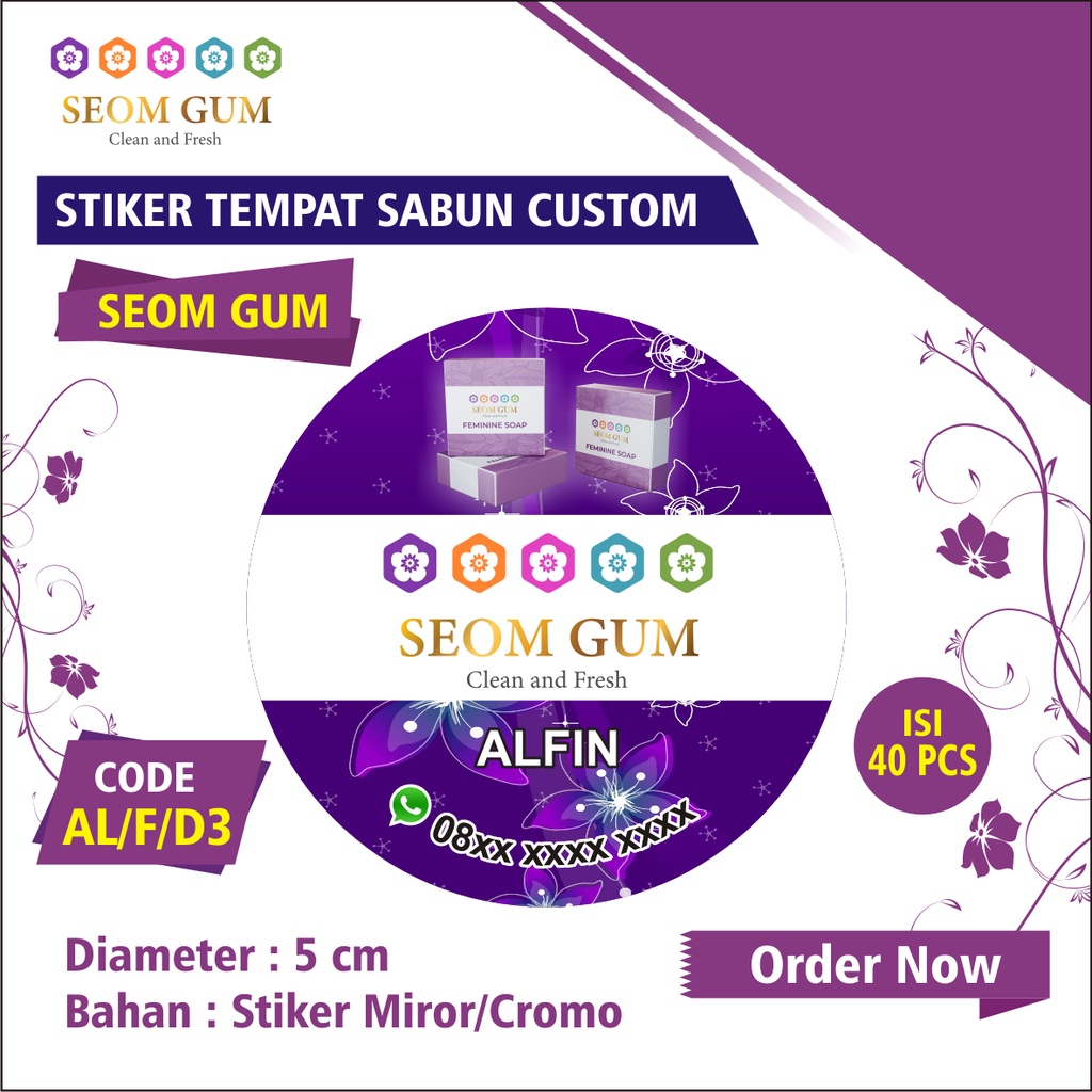 

STIKER LABEL TEMPAT SABUN SEOM GUM AL F D3