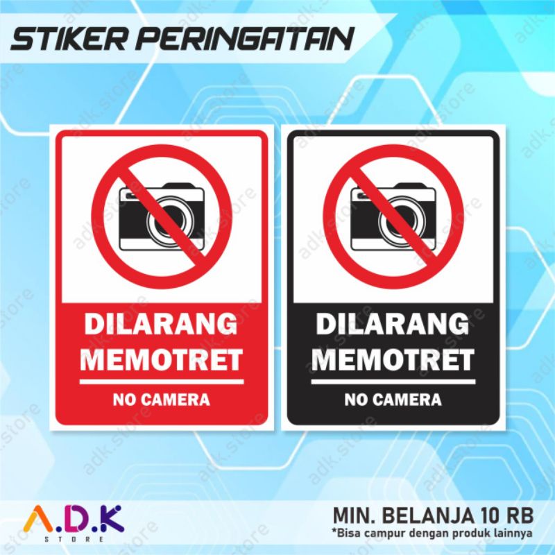 

STIKER DILARANG MEMOTRET | NO CAMERA