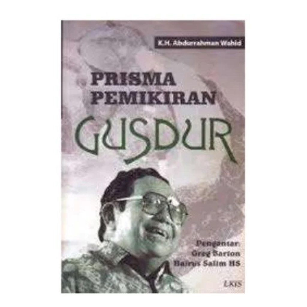 Prisma Pemikiran Gusdur - Abdurrahman Wahid - NR
