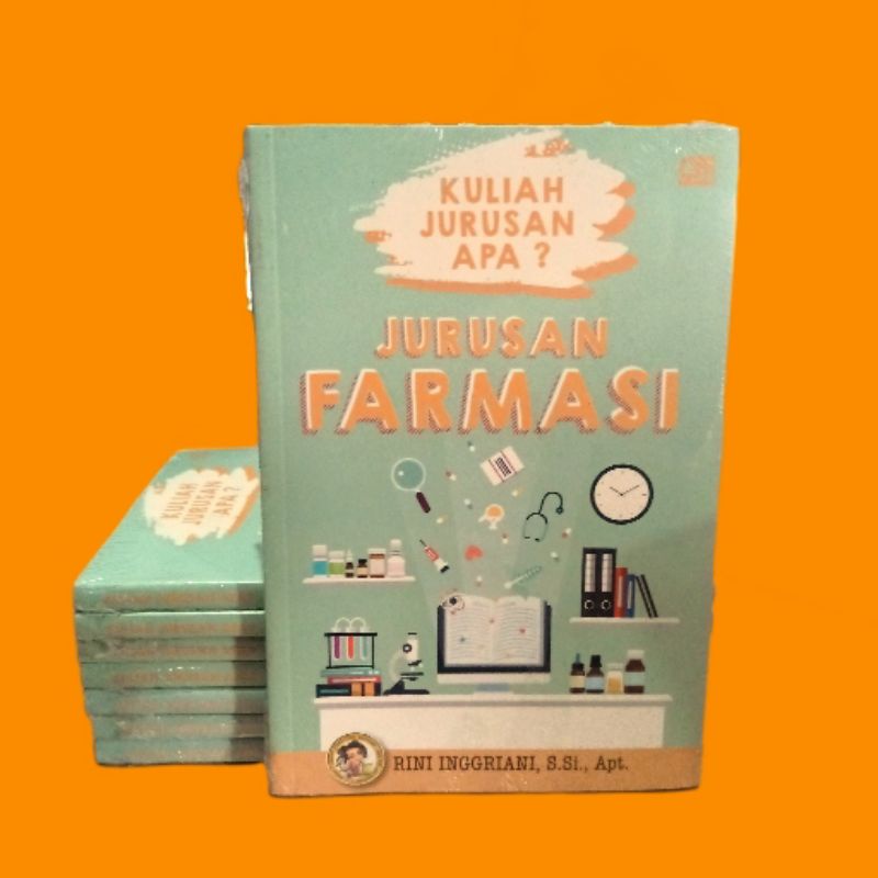 buku KULIAH JURUSAN APA ? _ JURUSAN FARMASI