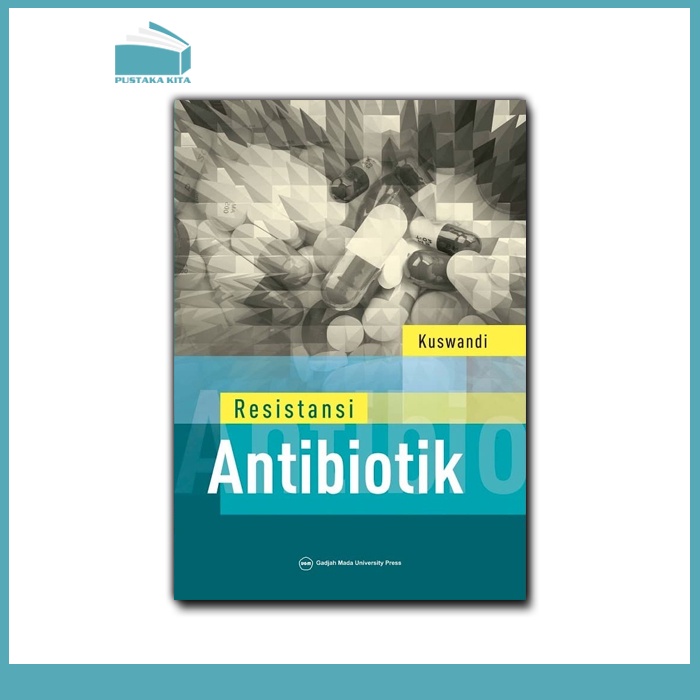 Resistansi Antibiotik - UGM Press