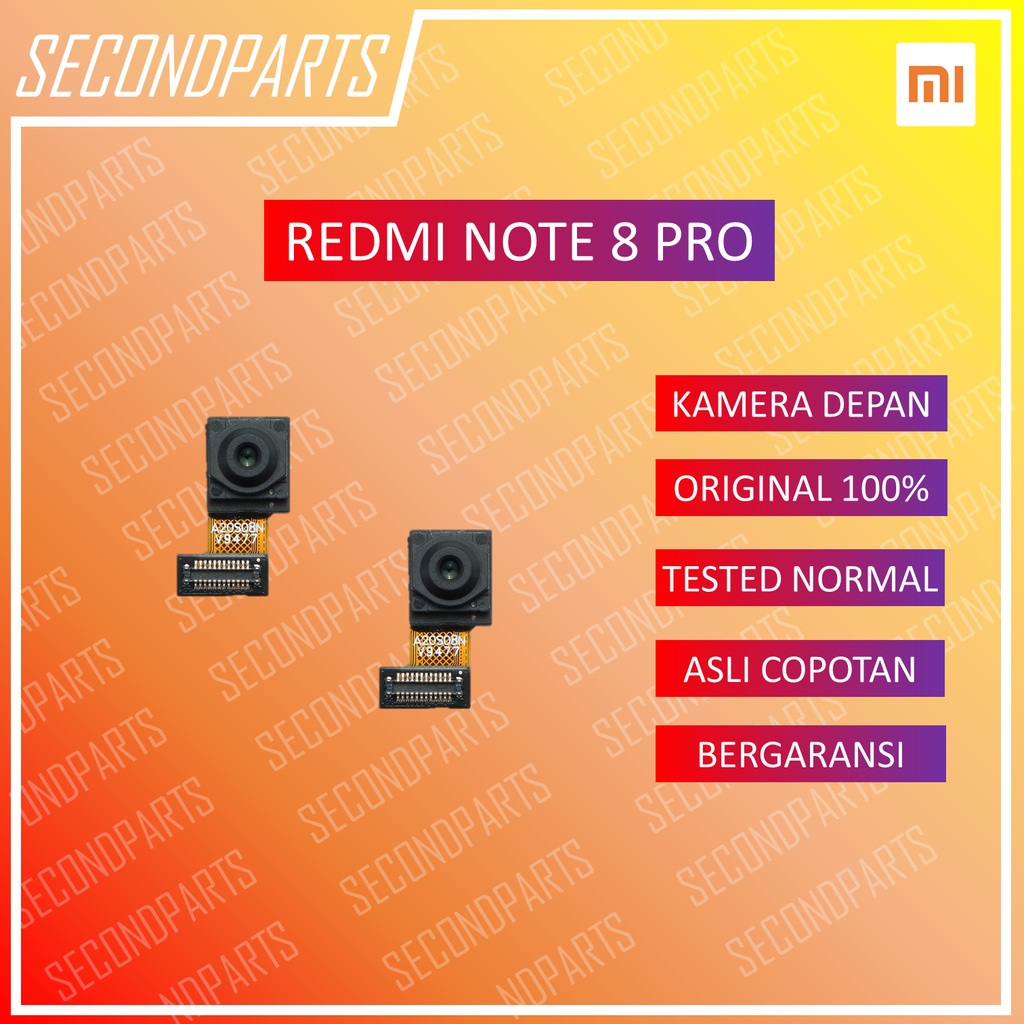 KAMERA DEPAN XIAOMI REDMI NOTE 8 PRO ORIGINAL COPOTAN