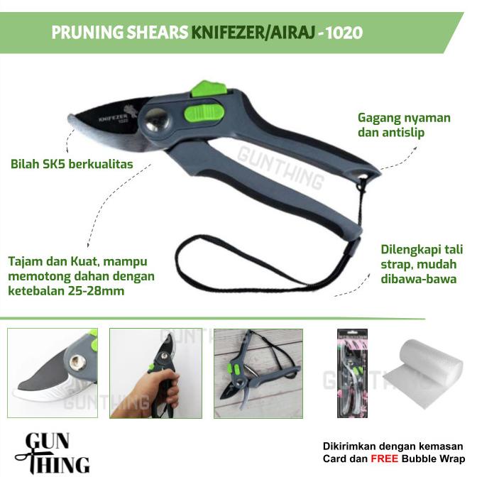 Gunting Pruning 1020 - KNIFEZER / AIRAJ - Gunting Dahan Bunga Ranting