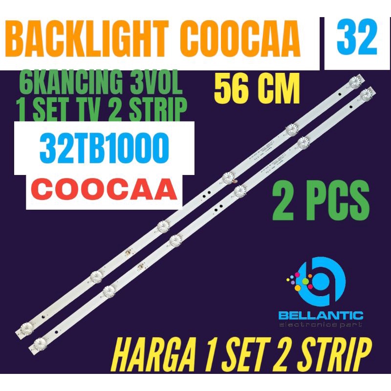 BACKLIGHT TV LED COOCAA 32TB1000 BACKLIGHT TV LED 32 INCH