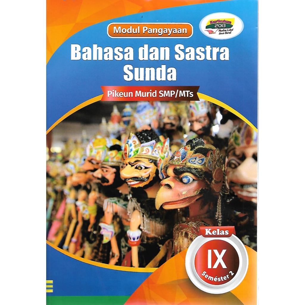 Buku Modul LKS Bahasa Sunda Kelas 9 SMP/MTs Semester 2 Kurikulum 2013